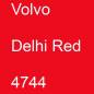 Preview: Volvo, Delhi Red, 4744.